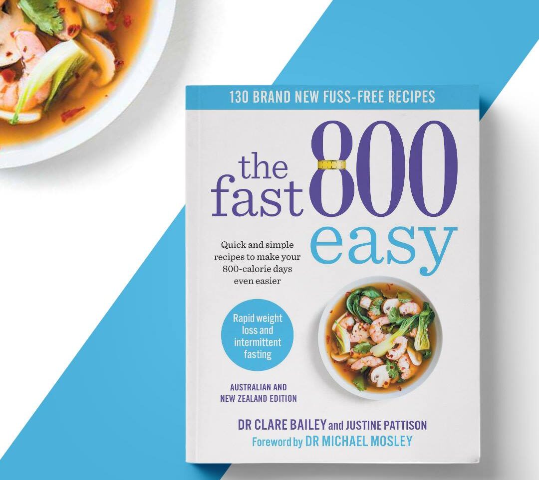 Fast 800 Easy cookbook by Clare Bailey & Justine Pattison
